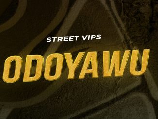 Street VIPS - Odoyawu Mp3 Download