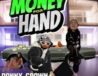 Donny Crown – Money For Hand ft Mohbad Mp3 Download